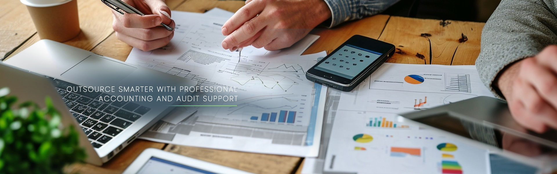 Outsource Smarter with Professional Accounting and Audit Support